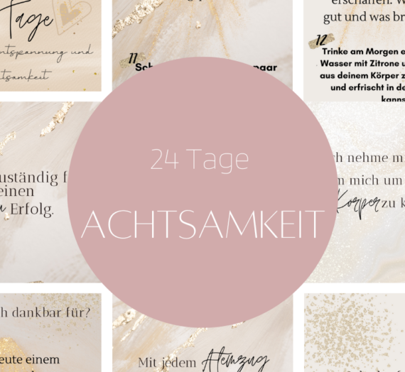 24 Tage Achtsamkeit