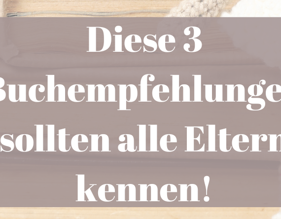 Diese 3 Kinderbücher solltest du kennen