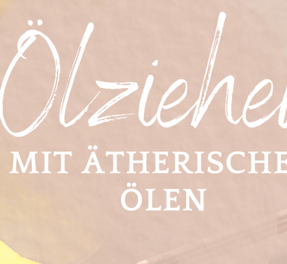 Ölziehen mit ätherischen Ölen